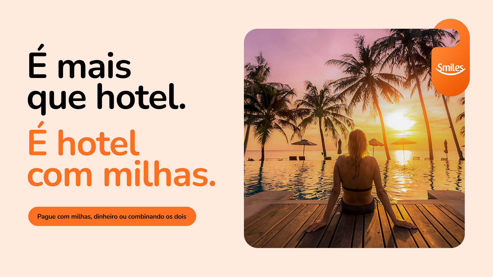 Smiles celebra 10 anos no segmento de hotéis com nova campanha e mais vantagens para acumular e usar milhas